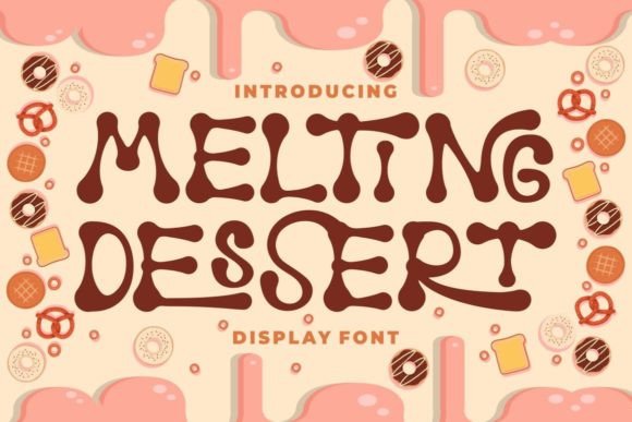 How Melting Dessert Font Transformed My Brand's Visuals