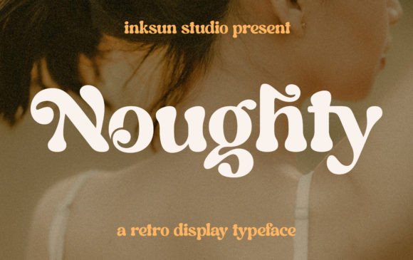 Noughty Display Font Review