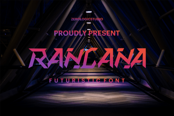 Rancana: A Futuristic Font for Bold Campaigns